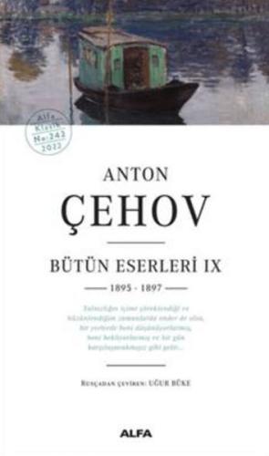 Anton Çehov Bütün Eserleri IX 1895 -1897 Anton Çehov