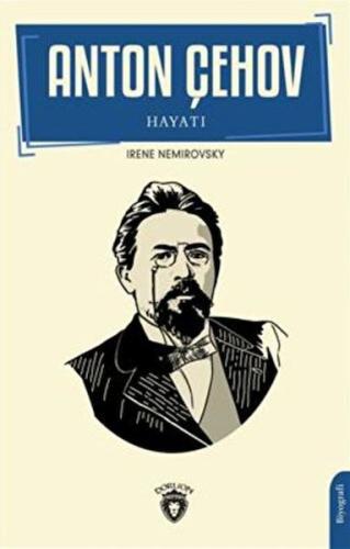 Anton Çehov Hayatı %25 indirimli Irene Nemirovsky