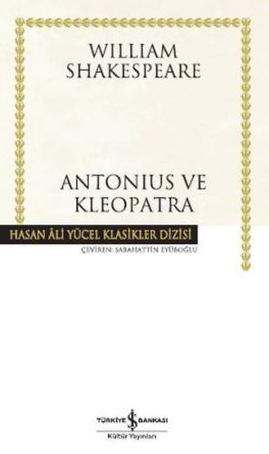 Antonius ve Kleopatra - Hasan Ali Yücel Klasikleri (Ciltli) %31 indiri