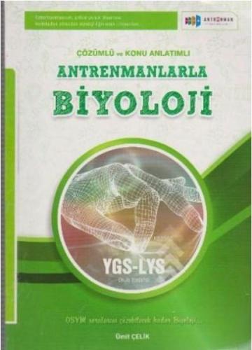 Antrenmanlarla Biyoloji Çözümlü ve Konu Anlatımlı Zeynep Aslan