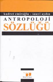 Antropoloji Sözlüğü (Ciltli) %10 indirimli Kudret Emiroğlu