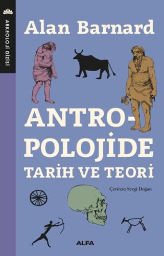 Antropolojide Tarih ve Teori %10 indirimli Alan Barnard