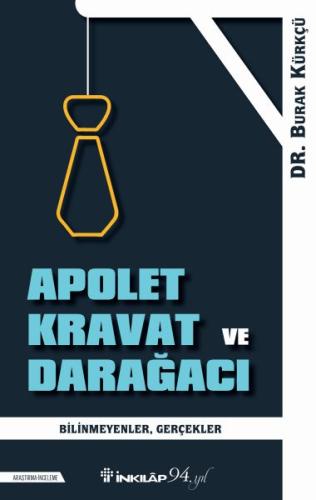 Apolet Kravat ve Darağacı %15 indirimli Burak Kürkçü