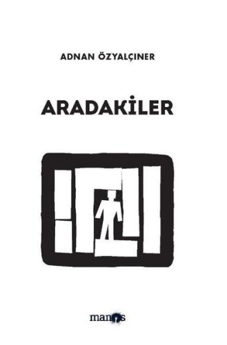 Aradakiler %10 indirimli Adnan Özyalçıner