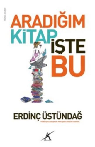 Aradığım Kitap İşte Bu Erdinç Üstündağ