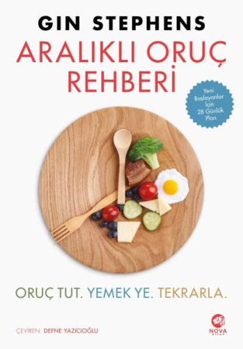 Aralıklı Oruç Rehberi - Oruç Tut. Yemek Ye. Tekrarla %12 indirimli Gin