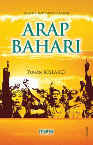 Arap Baharı %15 indirimli Turan Kışlakçı