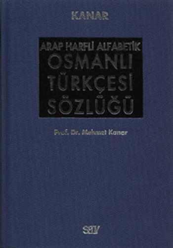 Arap Harfli Alfabetik Osmanlı Türkçesi Sözlüğü Büyük Boy %14 indirimli