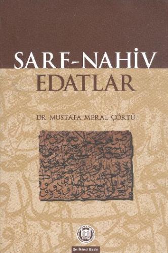 Arapça Dilbilgisi Sarf-Nahiv Edatlar Mustafa Meral Çörtü