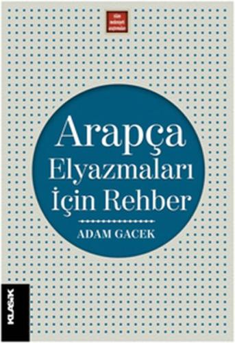 Arapça Elyazmaları İçin Rehber %12 indirimli Adam Gacek