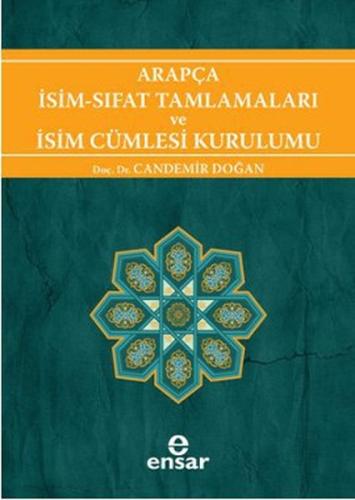 Arapça İsim Sıfat Tamlamaları ve İsim Cümlesi Kurulumu %18 indirimli C