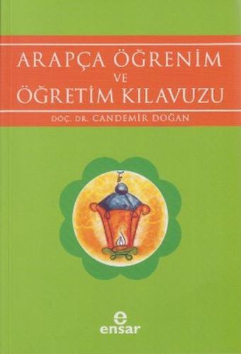 Arapça Öğrenim ve Öğretim Kılavuzu Candemir Doğan