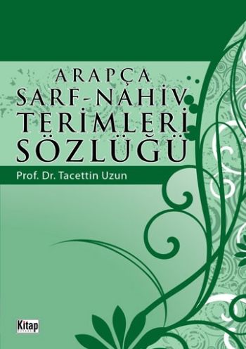 Arapça Sarf-Nahiv Terimleri Sözlüğü %27 indirimli Tacettin Uzun