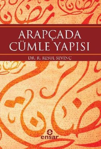 Arapçada Cümle Yapısı %18 indirimli R. Resul Sevinç