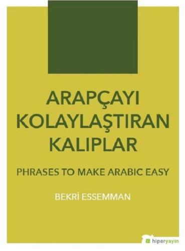 Arapçayı Kolaylaştıran Kalıplar - Phrases To Make Arabic Easy %15 indi