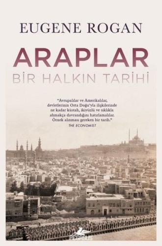 Araplar - Bir Halkın Tarihi %15 indirimli Eugene Rogan