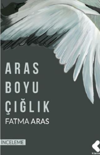 Aras Boyu Çığlık Fatma Aras