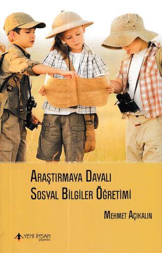 Araştırmaya Dayalı Sosyal Bilgiler Öğretimi %15 indirimli Mehmet Açıka