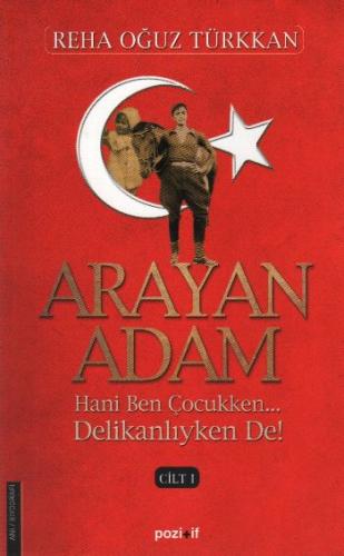 Arayan Adam I.Cilt Reha Oğuz Türkkan