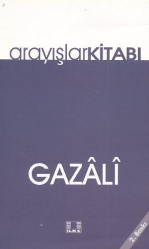 Arayışlar Kitabı %17 indirimli İmam Gazali