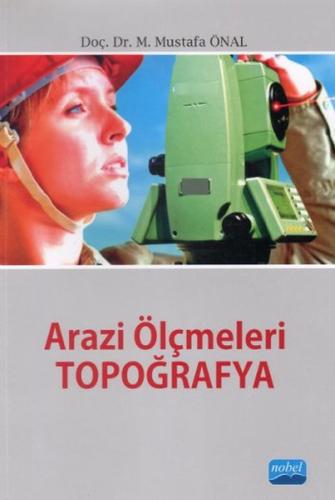 Arazi Ölçmeleri - Topoğrafya M. Mustafa Önal