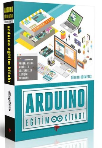 Arduino Eğitim Kitabı Gökhan Dökmetaş