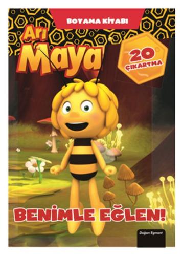 Arı Maya Benimle Eğlen - Boyama Kitabı Kolektif