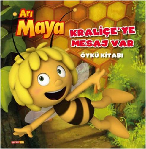 Arı Maya Kraliçeye Mesaj Var Kolektif