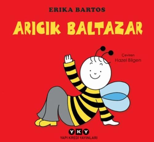 Arıcık Baltazar %18 indirimli Erika Bartos