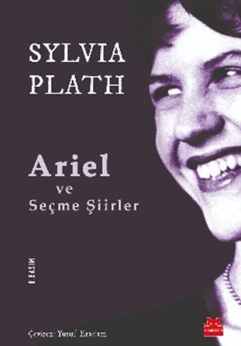 Ariel ve Seçme Şiirler %14 indirimli Sylvia Plath