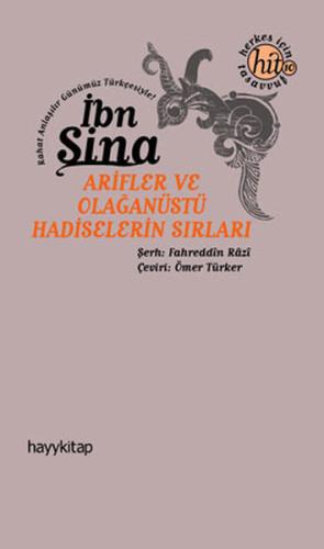 Arifler ve Olağanüstü Hadiselerin Sırları %15 indirimli İbn Sina