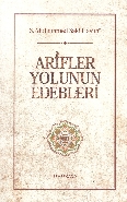 Arifler Yolunun Edebleri (Ciltsiz) %17 indirimli S. Muhammed Saki Haşi