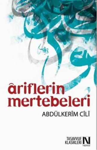 Ariflerin Mertebeleri Abdülkerim Cili