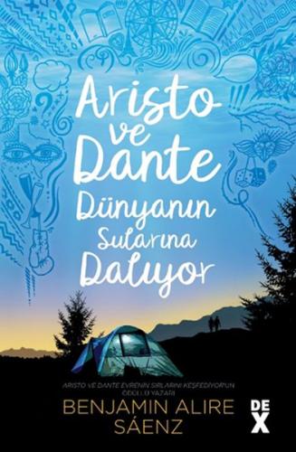 Aristo ve Dante Dünyanın Sularına Dalıyor %10 indirimli Benjamin Alire