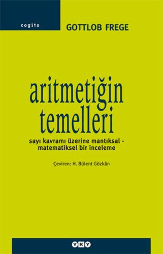 Aritmetiğin Temelleri %18 indirimli Gottlob Frege