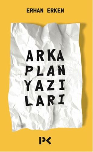 Arka Plan Yazıları %17 indirimli Erhan Erken