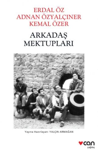 Arkadaş Mektupları: Erdal Öz - Adnan Özyalçıner - Kemal Özer %15 indir