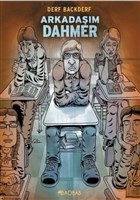 Arkadaşım Dahmer %13 indirimli Derf Backderf