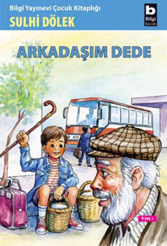 Arkadaşım Dede %15 indirimli Sulhi Dölek