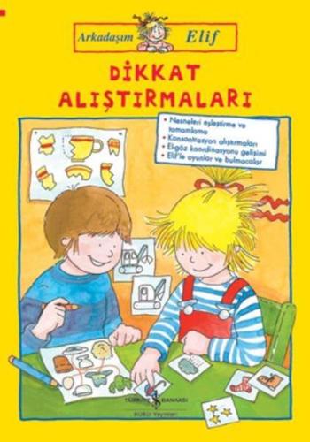 Arkadaşım Elif - Dikkat Alıştırmaları %31 indirimli Hanna Sörensen