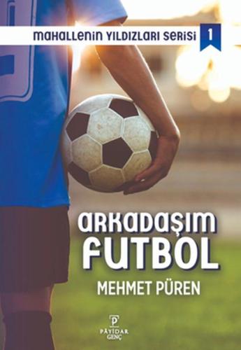 Arkadaşım Futbol Mehmet Püren