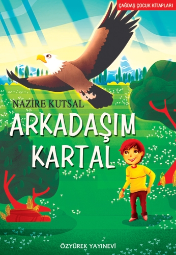 Arkadaşım Kartal %30 indirimli Nazire Kutsal