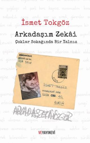 Arkadaşım Zekai İsmet Tokgöz