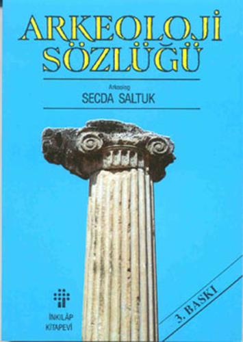 Arkeoloji Sözlüğü %15 indirimli Secda Saltuk