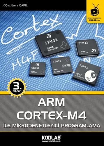 Arm Cortex - M4 İle Mikrodenetleyici Programlama %10 indirimli Oğuz Em