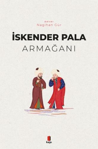 Armağanı %10 indirimli İskender Pala