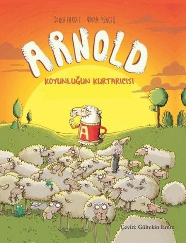 Arnold - Koyunluğun Kurtarıcısı %10 indirimli Gundi Herget