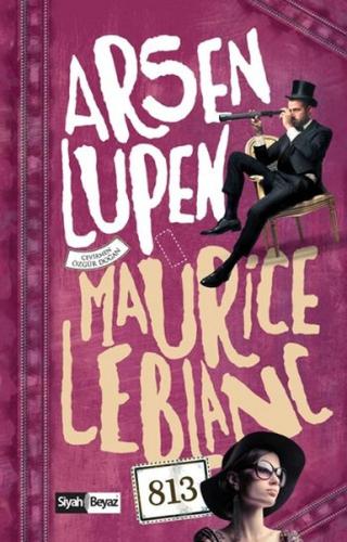 Arsen Lüpen - 813 Maurice Leblanc