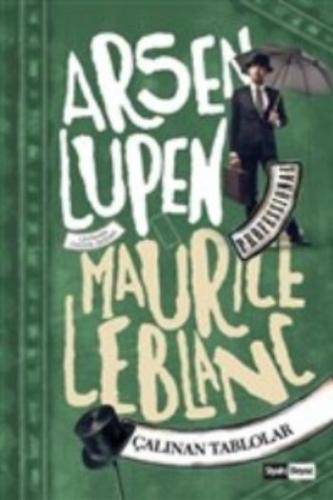 Arsen Lüpen - Çalınan Tablolar Maurice Leblanc