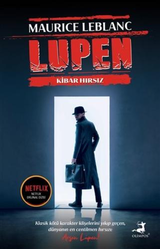 Arsen Lüpen - Kibar Hırsız Maurice Leblanc